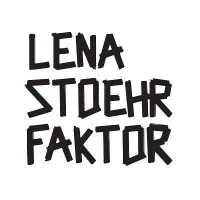 LENA STOEHRFAKTOR